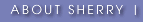 About Sherry